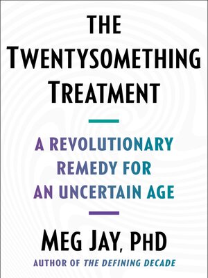 cover image of The Twentysomething Treatment